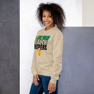 "Money Talks" Unisex Sweatshirt