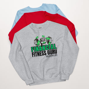 "Financial Fitness Guru" Unisex Sweatshirt