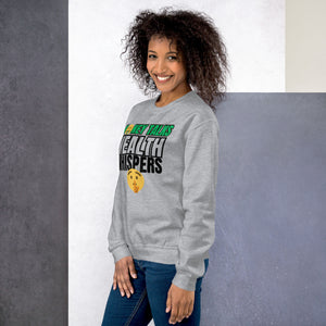 "Money Talks" Unisex Sweatshirt